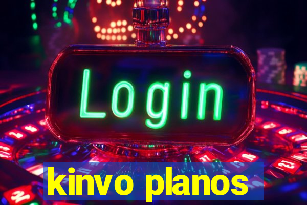 kinvo planos